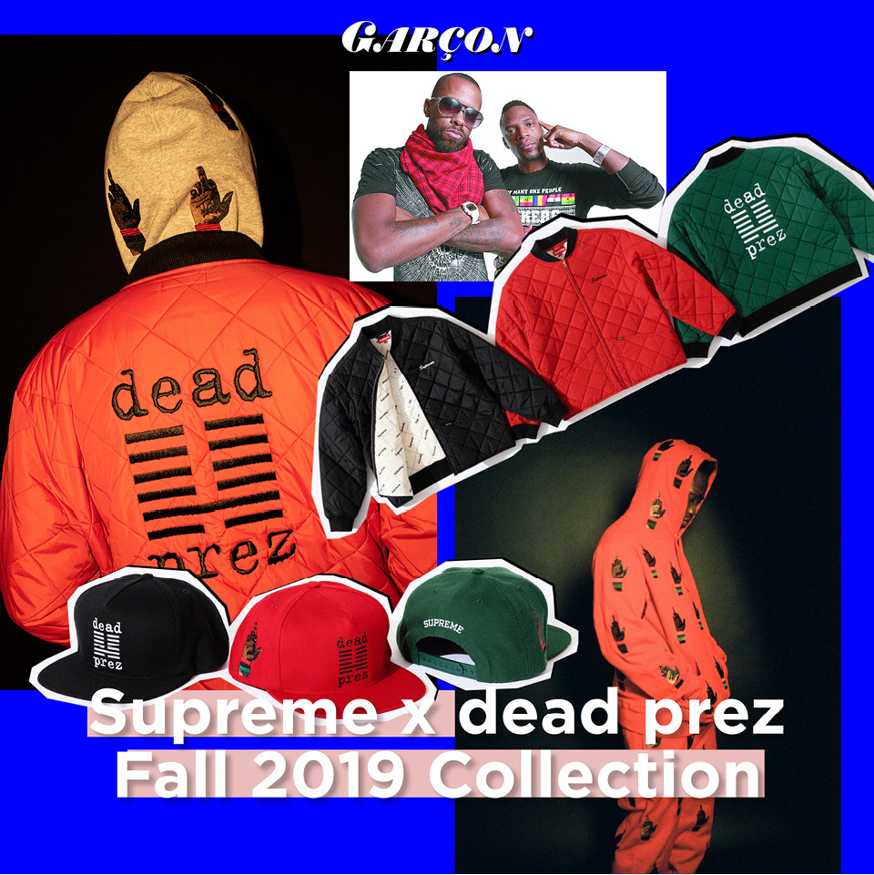 Supreme x dead prez Fall 2019 Collection