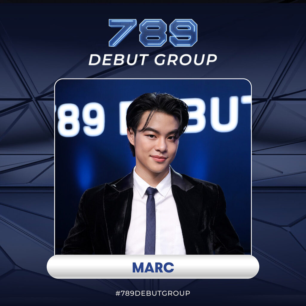 มาร์ค-กฤษณ์ กัญจนาทิพย์ 789 DEBUT GROUP 789SURVIVAL